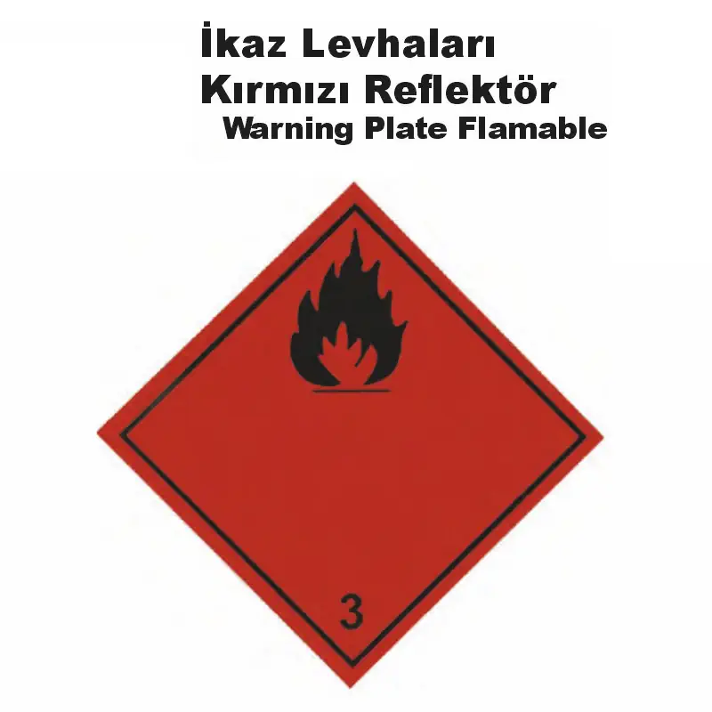 İkaz Levhaları Kırmızı Reflektör
